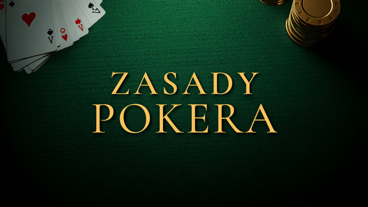 Zasady pokera Texas Hold'em — kompletny poradnik dla początkujących